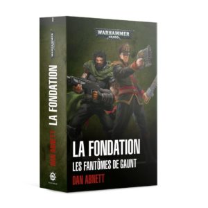 La Fondation: Les Fantômes de Gaunt