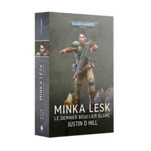 Minka Lesk: Le Dernier Bouclier Blanc