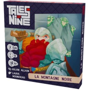 Tales of Nine: La Montagne Noire